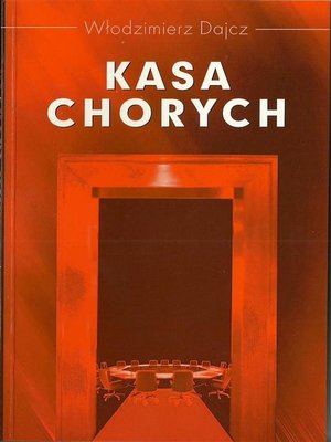 cover image of Kasa chorych
